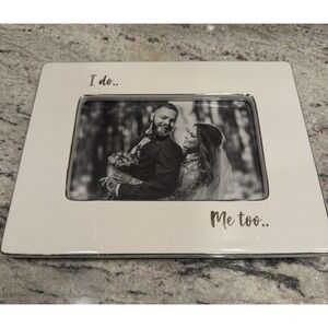 Ceramic White Wedding Picture Frame 4x6 Gold Accents I Do Me Too